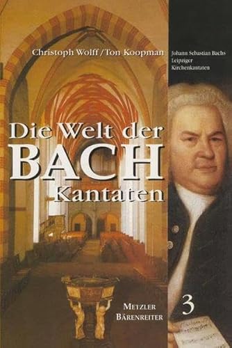 Die Welt der Bach-Kantaten ++ Bände 1 bis 3 - Bach, Johann Sebastian