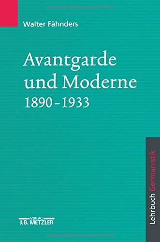 Beispielbild fr Avantgarde und Moderne 1890-1933 zum Verkauf von medimops