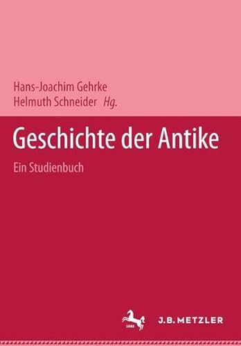 Beispielbild fr Geschichte der Antike. Ein Studienbuch zum Verkauf von medimops