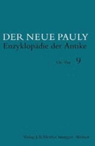 Der neue Pauly Enzyklopädie der Antike Rezeptions- und Wissenschaftsgeschichte Or-Poi - Cancik, Hubert und Helmuth Schneider