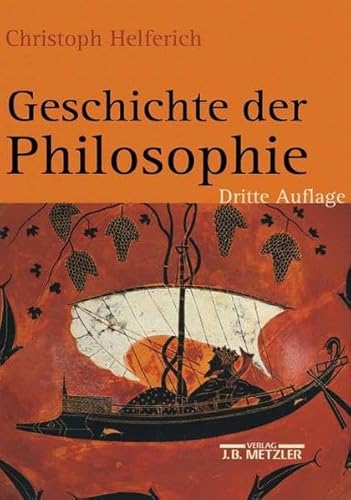 Stock image for Geschichte der Philosophie: Von den Anfngen bis zur Gegenwart und stliches Denken for sale by medimops