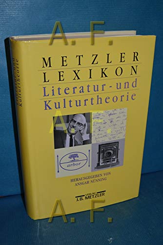 Beispielbild fr Metzler Lexikon Literatur- und Kulturtheorie. Anstze, Personen, Grundbegriffe zum Verkauf von medimops