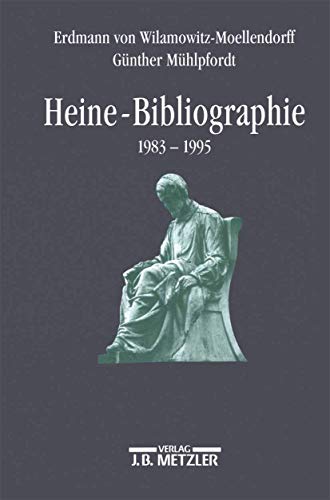 Imagen de archivo de Heine-Bibliographie 1983-1995 (Personalbibliographien Zur Neueren Deutschen Literatur) (German Edition) a la venta por Zubal-Books, Since 1961