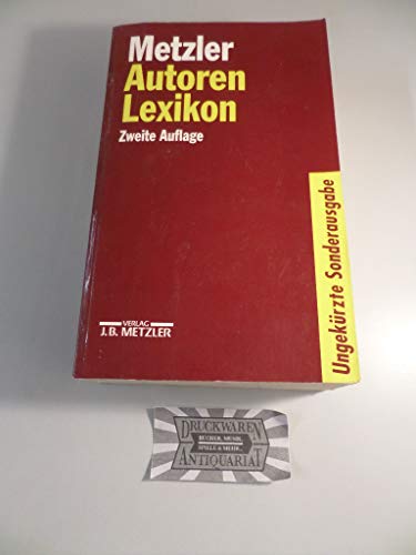 Beispielbild fr Metzler Autoren Lexikon. Deutschsprachige Dichter und Schriftsteller vom Mittelalter bis zur Gegenwart. zum Verkauf von Steamhead Records & Books