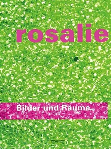 Bilder und RÃ¤ume. Arbeiten fÃ¼r und ohne das Theater. (9783476016034) by Rosalie; Schweikert, Uwe; JÃ¼rgens, Thomas