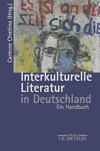 Stock image for Interkulturelle Literatur in Deutschland: Ein Handbuch for sale by Ammareal
