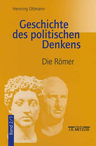 Beispielbild fr Geschichte des politischen Denkens. Die Roemer. zum Verkauf von medimops