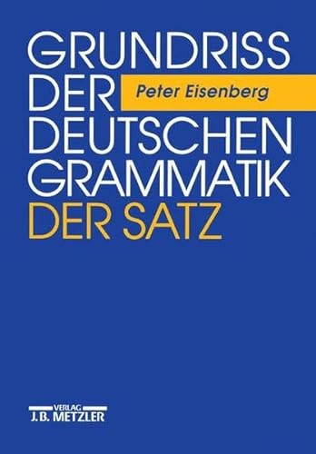 Imagen de archivo de Grundriss der deutschen Grammatik: Grundri der deutschen Grammatik, 2 Bde., Bd.2, Der Satz a la venta por medimops