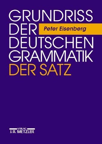 Stock image for Grundriss der deutschen Grammatik: Grundri der deutschen Grammatik, 2 Bde., Bd.2, Der Satz for sale by medimops