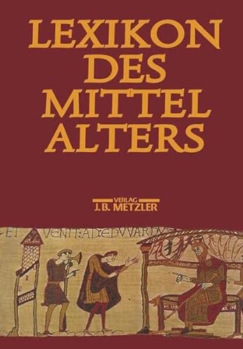 Lexikon des Mittelalters. - Avella-Widhalm, Gloria, Liselotte Lutz und Roswitha Mattejiet (Red.)