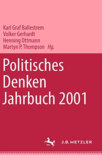 Imagen de archivo de Politisches Denken 2001. Jahrbuch a la venta por medimops