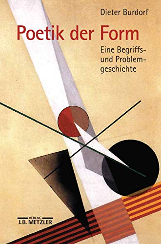 9783476018007: Poetik der Form: Eine Begriffs- und Problemgeschichte