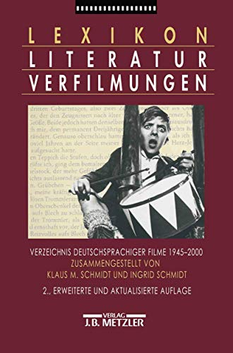 Stock image for Lexikon Literaturverfilmungen: Verzeichnis Deutschsprachiger Filme 1945-2000 for sale by Revaluation Books