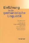 Beispielbild fr Einfhrung in die germanistische Linguistik zum Verkauf von Goodbooks-Wien