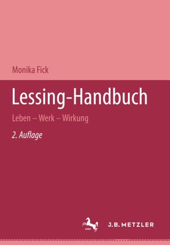 Beispielbild fr Lessing-Handbuch: Leben - Werk - Wirkung zum Verkauf von medimops