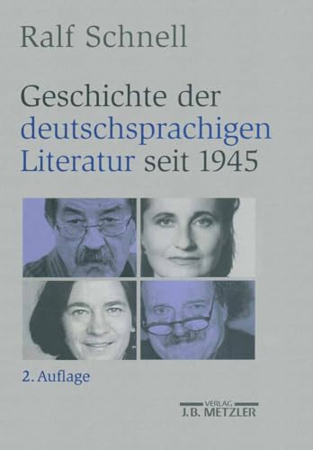 Stock image for Geschichte der deutschsprachigen Literatur seit 1945 for sale by medimops