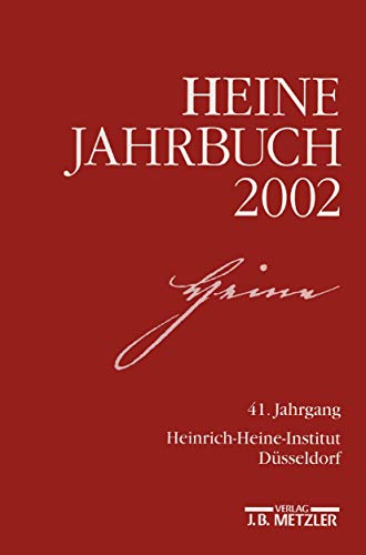 Stock image for Heine-Jahrbuch 2002: Jg 41 for sale by medimops