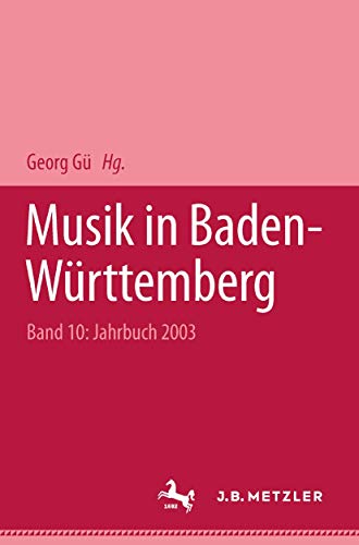 Stock image for Musik in Baden-Wrttemberg. Jahrbuch 2003/Bd 10. for sale by Antiquariat Dr. Christian Broy