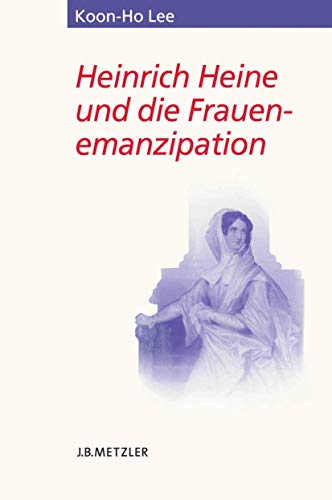 Stock image for Heinrich Heine und die Frauenemanzipation for sale by Revaluation Books