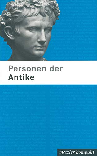 Personen der Antike - Brodersen, Kai|Zimmermann, Bernhard