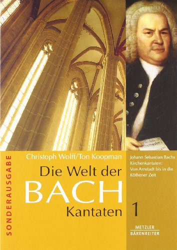 Die Welt der Bach-Kantaten (9783476021274) by Unknown