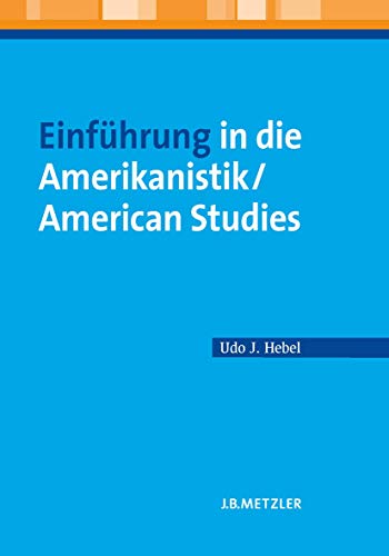 Stock image for Einführung in Die Amerikanistik/American Studies for sale by ThriftBooks-Atlanta