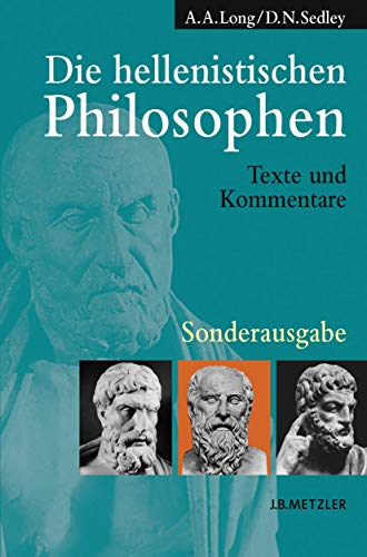 9783476021748: Die Hellenistischen Philosophen: Texte Und Kommentaresonderausgabe