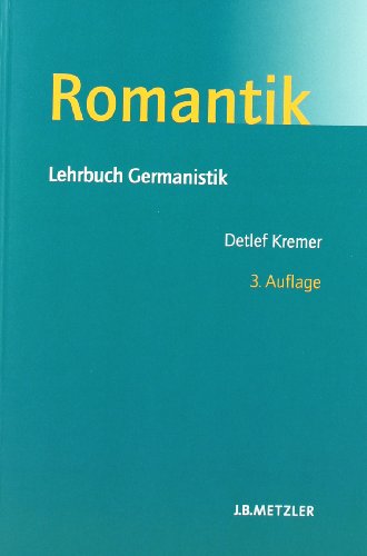 Stock image for Romantik: Lehrbuch Germanistik for sale by medimops