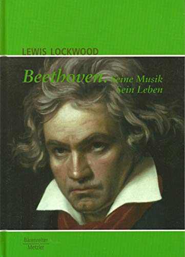 Beispielbild fr Beethoven: Seine Musik - Sein Leben zum Verkauf von medimops
