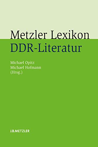 Beispielbild fr Metzler Lexikon DDR-Literatur zum Verkauf von Blackwell's