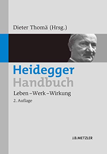 Heidegger-Handbuch - Thomä, Dieter
