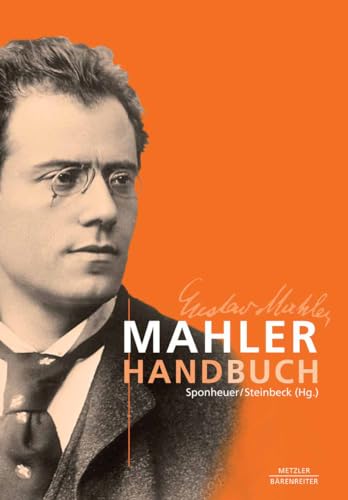 9783476022776: Mahler-Handbuch: Leben - Werk - Wirkung