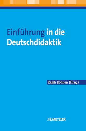 Stock image for Einfhrung in Die Deutschdidaktik for sale by Blackwell's