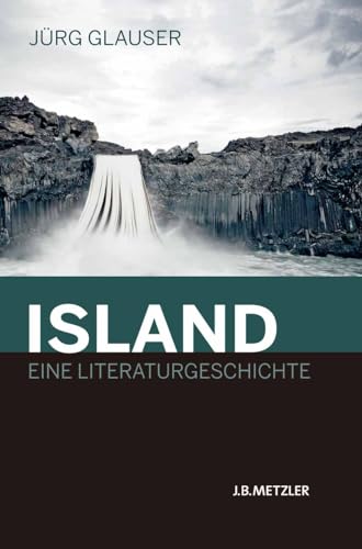 Stock image for Island - Eine Literaturgeschichte for sale by medimops