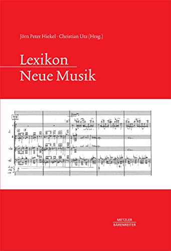9783476023261: Lexikon Neue Musik