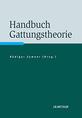 Stock image for Handbuch Gattungstheorie for sale by Blackwell's