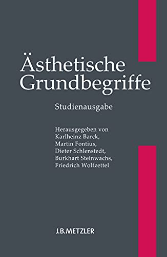 9783476023537: sthetische Grundbegriffe: Historisches Wrterbuch in sieben Bnden