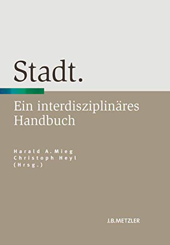 9783476023858: Stadt: Ein interdisziplinres Handbuch