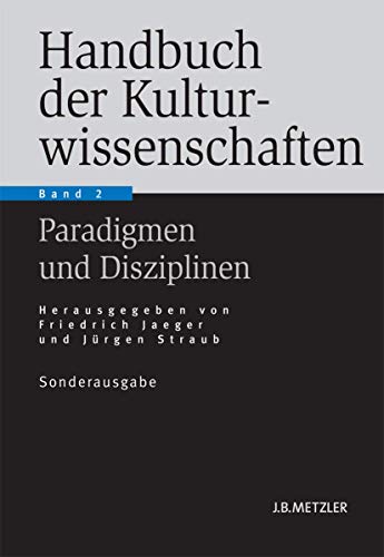 Stock image for Handbuch der Kulturwissenschaften - Band 2: Paradigmen und Disziplinen for sale by medimops
