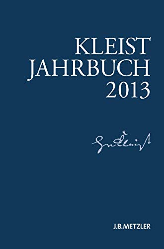 9783476024985: Kleist-Jahrbuch 2013