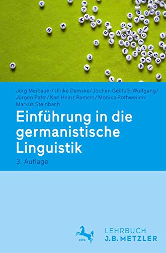 9783476025661: Einfhrung in die germanistische Linguistik