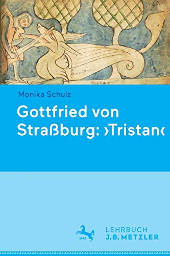 Beispielbild fr Gottfried von Straburg: 'Tristan' zum Verkauf von Blackwell's