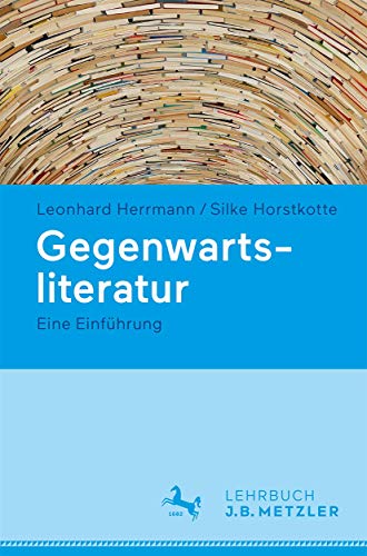 Beispielbild fr Gegenwartsliteratur: Eine Einfhrung zum Verkauf von medimops