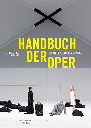 9783476025869: Handbuch der Oper: 14., grundlegend berarbeitete Auflage