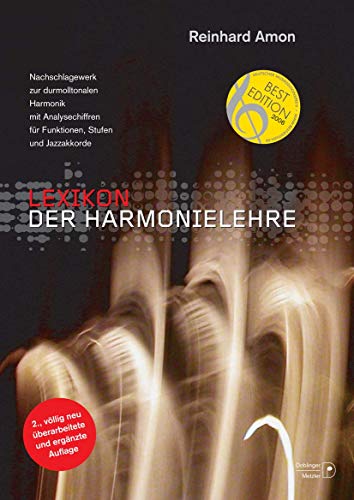 Lexikon Der Harmonielehre: Nachschlagewerk Zur Durmolltonalen Harmonik Mit Analysechiffren Für Funktionen, Stufen Und Jazzakkorde - Amon, Reinhard