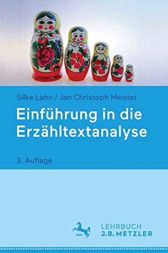 Einführung in die Erzähltextanalyse (German Edition) - Lahn, Silke; Meister, Jan Christoph