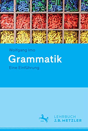 Grammatik: Eine Einführung - Imo, Wolfgang