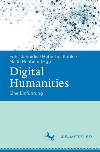 Beispielbild fr Digital Humanities zum Verkauf von Blackwell's