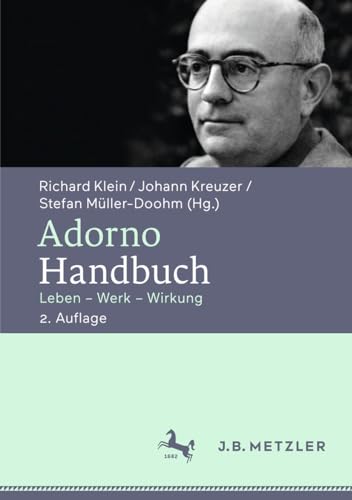 9783476026262: Adorno-handbuch: Leben - Werk - Wirkung