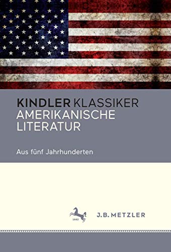 Amerikanische Literatur - Frank Kelleter (editor)